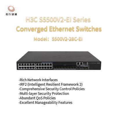 H3C S5500V2-EI श्रृंखला S5500V2-28C-EI उच्च प्रदर्शन अभिसरण ईथरनेट स्विच