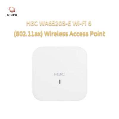 H3C WA6520S-E वाई-फाई 6 (802.11ax) वायरलेस एक्सेस पॉइंट
