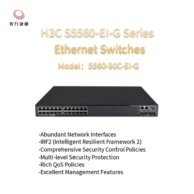 H3C S5560-EI-G श्रृंखला S5560-30C-EI-G-H1 उच्च प्रदर्शन ईथरनेट स्विच