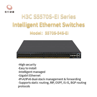 H3C S5570S-EI सीरीज ईथरनेट स्विच 5570S-54S-EI एएसआईसी प्रौद्योगिकी